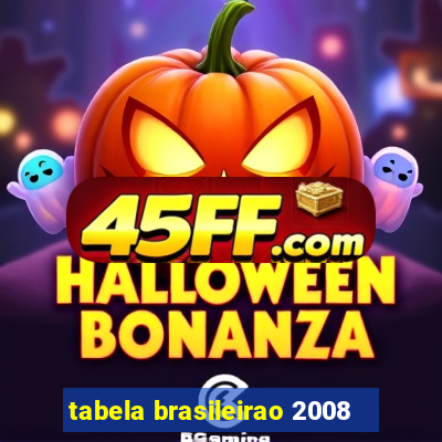tabela brasileirao 2008